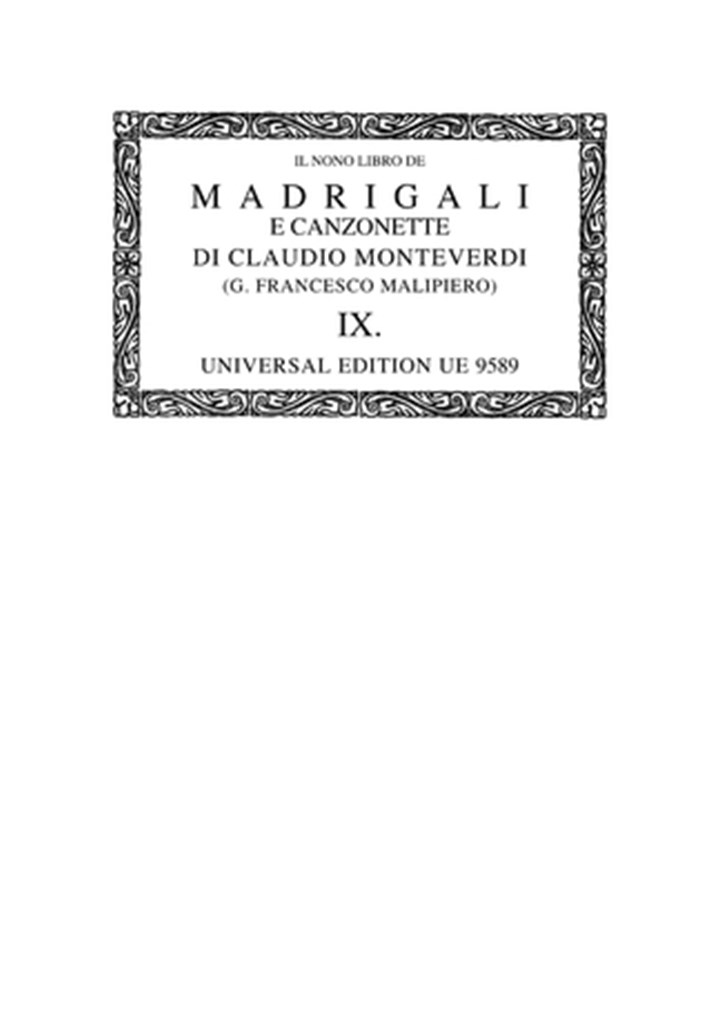 Il nono libro de Madrigali - Madrigali e Canzonett